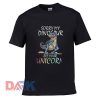 Sorry My Dinosaur Are Your t shirt for men and women shirt