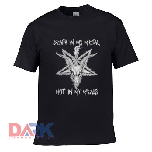 Death In My Mental Not My Meals t shirt for men and women shirt