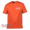 Cute t shirt for men and women shirt