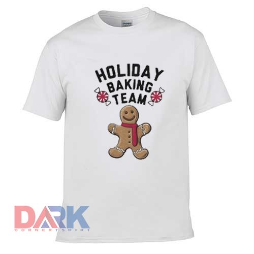 Holiday baking team t shirt for men and women shirt