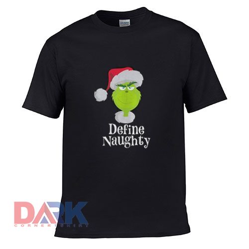 Santa Hat Define Naughty t shirt for men and women shirt