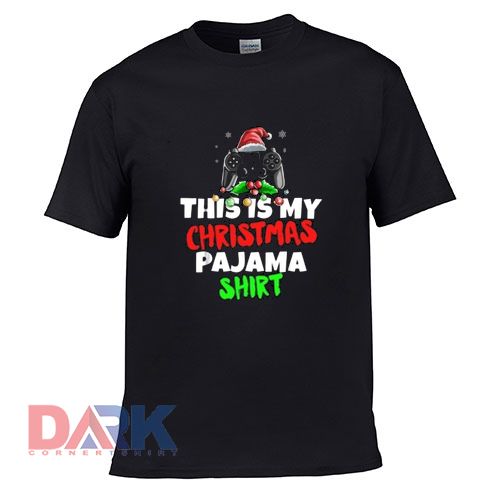 This Is My Christmas Pajama Gamer t shirt for men and women shirt