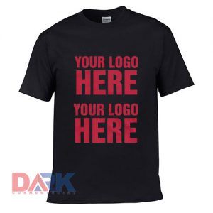 your logo here t-shirt for men and women tshirt
