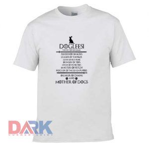 Dogileesi the first of her name queen of snacks leader of the pack t-shirt for men and women tshirt
