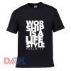 Worship Is A Lifestyle t-shirt for men and women tshirt