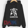 All Men Are Cremated Equal hooded sweatshirt