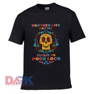 Brother Life Sister Life Coco t-shirt for men and women tshirt