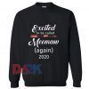 Excited To Be Called Meemaw Again 2020 Sweatshirt