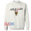 MILFshake Sweatshirt