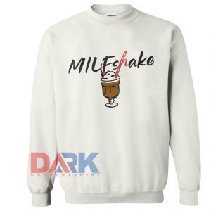 MILFshake Sweatshirt