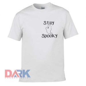 Stay Spooky-Halloween t-shirt for men and women tshirt