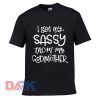 I Get My Sassy From My Godmother t shirt for men and women shirt