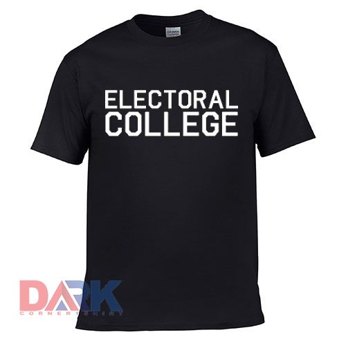 Electoral College t-shirt for men and women tshirt