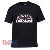 Just The Tip t-shirt for men and women tshirt