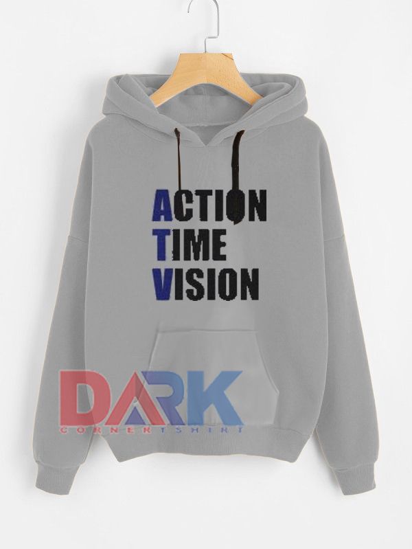 Action Time Vision ATV hooded sweatshirt