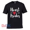 Valentines Day Heart Breaker t shirt for men and women shirt