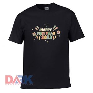 Happy New Year - New Years Eve Party Supplies t shirt for men and women shirt