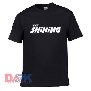 The Shining t shirt for men and women shirt